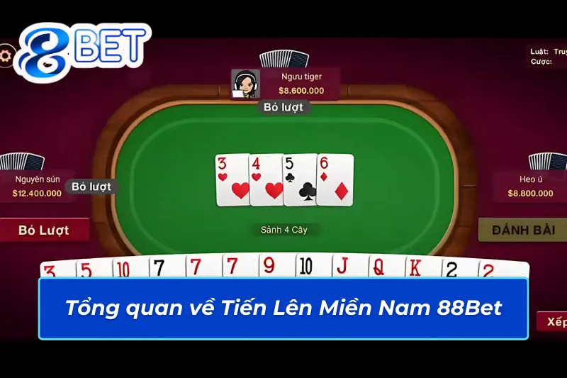 Tiến Lên Miền Nam 88Bet: Cơ Hội Lớn Để Bạc Thủ Chinh Phục 2 Thông tin nổi bật về Tiến Lên Miền Nam 88Bet